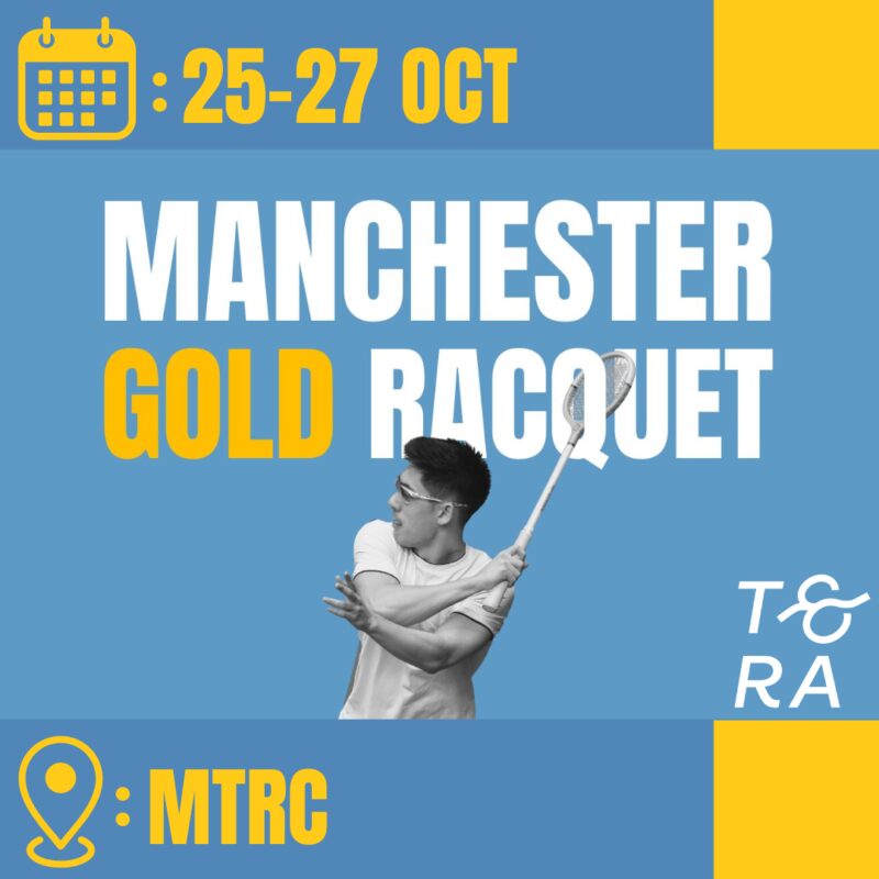 Manchester Gold Racquet 2024